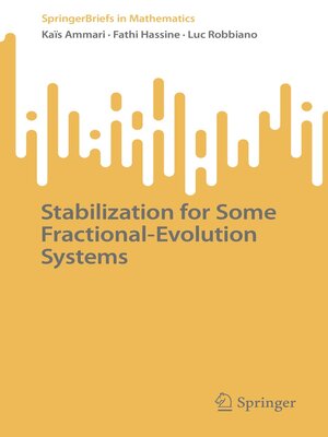 cover image of Stabilization for Some Fractional-Evolution Systems